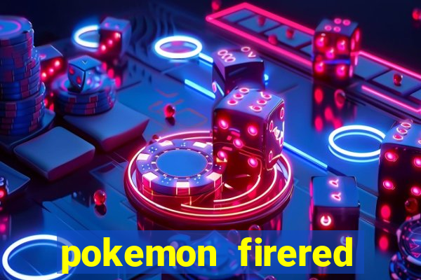 pokemon firered jogos 360